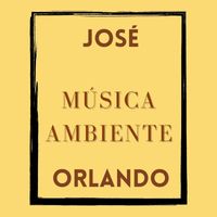 José Orlando - Musica Ambiente