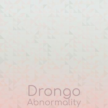 Various Artists - Drongo Abnormality
