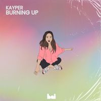 Kayper - Burning Up