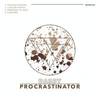 Darby - Procrastinator