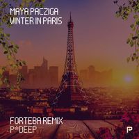 Maya Pacziga - Winter in Paris (Forteba Remix)