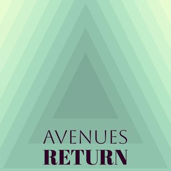 Various Artists - Avenues Return