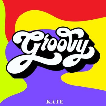 Kate - Groovy