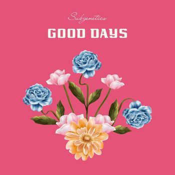 Subgenetics - Good Days