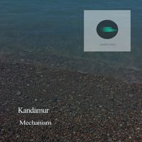 Kandamur - Mechanism