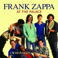 Frank Zappa - At The Palace