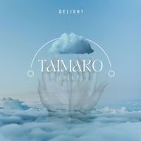 Delight - Taimako