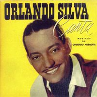 Orlando Silva - Canta Músicas de Custódio Mesquita