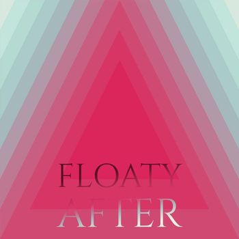 Various Artists - Floaty After