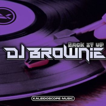 DJ Brownie - Back It Up