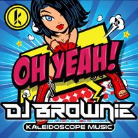 DJ Brownie - Oh Yeah!