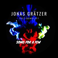 Jonas Grätzer - Song for a Few