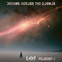 Progeny-1 - Dreams Across the Cosmos