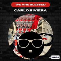 Carlo Riviera - We Are Blessed