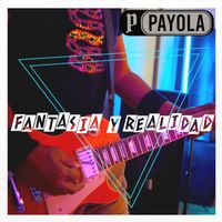 Payola - Fantasía y Realidad