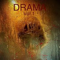 Drama - Drama, Vol. 1 (Explicit)