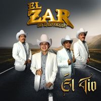 El Zar de Monterrey - El Tio