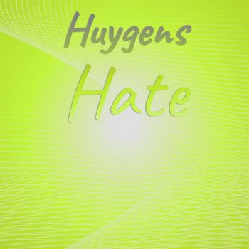 Various Artists - Huygens Hate