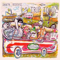 Danya Vodovoz - Trip to Oz