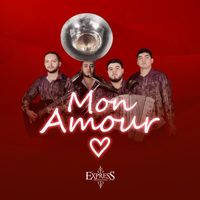 Express Norteño - Mon Amour