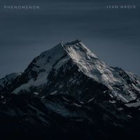 Iyan Hadix - Phenomenon