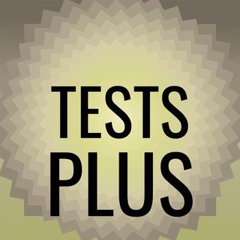 Various Artists - Tests Plus