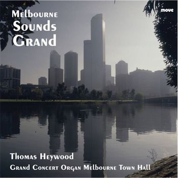 Thomas Heywood - Melbourne Sounds Grand