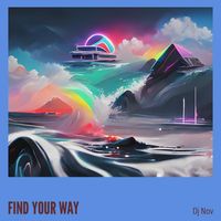 DJ Nov - Find Your Way