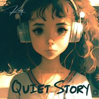 Kersy - Quiet Story (Explicit)