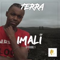 TERRA - Imali Episode 1