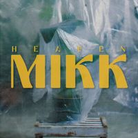 Mikk - Heaven