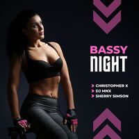 DJ MNX - Bassy Night