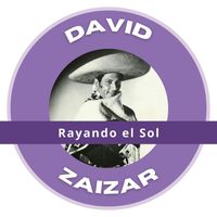 David Zaizar - Rayando el Sol - David Zaizar