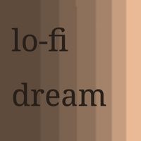 ploxiesinthy - Lo-Fi Dream