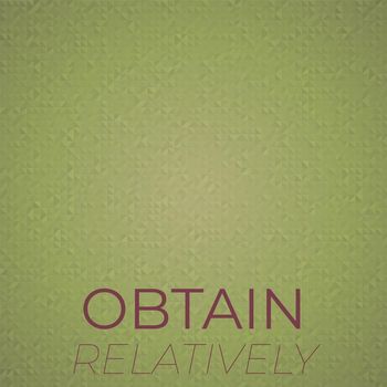 Various Artists - Obtain Relatively