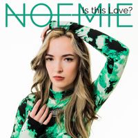 Noemie - Is This Love?