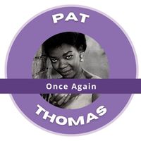 Pat Thomas - Once Again - Pat Thomas