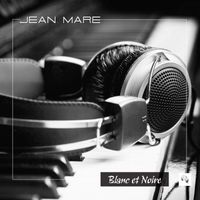 Jean Mare - Blanc et Noire