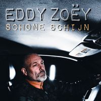 Eddy Zoëy - Schone Schijn