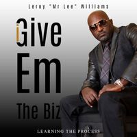 Mr Lee - Give Em the Biz