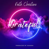IKE IZZLE featuring Faith Christina - Grateful