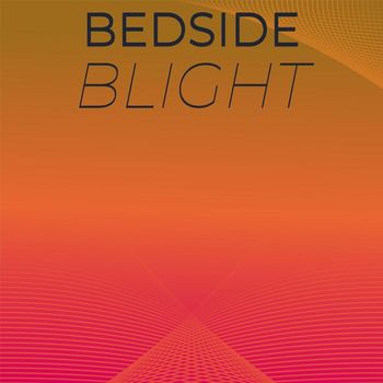 Various Artists - Bedside Blight