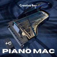 Creative Boy - Piano Mac