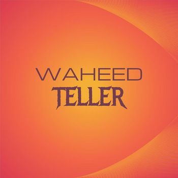 Various Artists - Waheed Teller