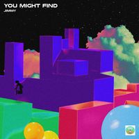 Jimmy - You Might Find