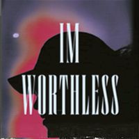 Lizard - IM WORTHLESS (Explicit)