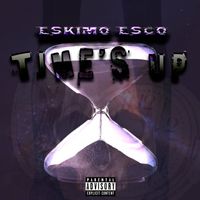 Eskimo Esco - Time's Up