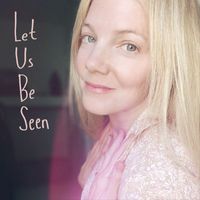 Essie Jain - Let Us Be Seen