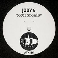 Jody 6 - Loose Goose (Explicit)