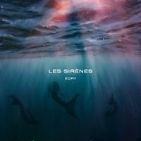 Eory - Les Sirènes